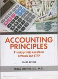 Image of Accounting principles: prinsip-prinsip akuntansi berbasis SAK ETAP