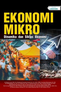 Image of Ekonomi mikro : dinamika dan siklus ekonomi