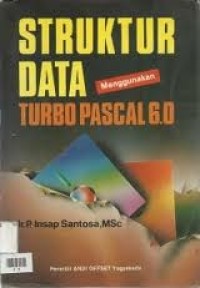 Image of Struktur data menggunakan Turbo Pascal 6.0
