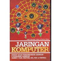 Image of Jaringan Komputer: Konsep Dasar Pengembangan Jaringan & Keamanan Jaringan