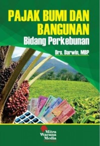 Image of Pajak bumi dan bangunan bidang perkebunan