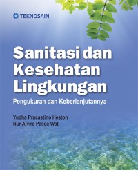 Image of Sanitasi dan kesehatan lingkungan: Pengukuran dan keberlanjutannya