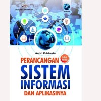 Image of Perancangan sistem informasi dan aplikasinya