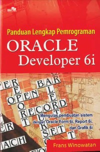 Image of Panduan lengkap pemrograman oracle developer 6i