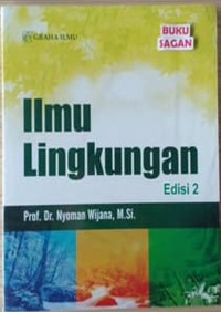 Image of Ilmu Lingkungan (Edisi 2)