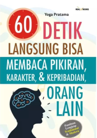 Image of 60 Detik Langsung Bisa Membaca Pikiran, Karakter, & Kepribadian Orang Lain