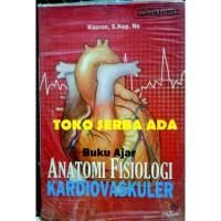 Image of Buku ajar anatomi fisiologi kardiovaskuler