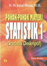 Image of Pokok-Pokok Materi Statistik 1 (Statistik Deskriptif) (Edisi Kedua)