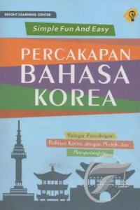 Image of Simple fun and easy : percakapan bahasa korea