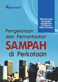Image of Pengelolaan dan Pemanfaatan Sampah di Perkotaan