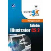 Image of Tutorial 5 hari: menggunakan adobe illustrator CS2