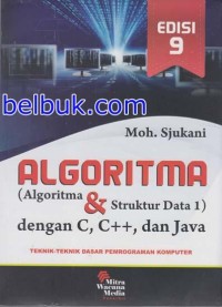 Image of Algoritma (Algoritma & Struktur Data 1) Dengan C, C++, dan JAVA: Teknik-Teknik Dasar Pemrograman Komputer