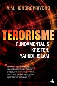 Image of Terorisme: Fundamentalis Kristen, Yahudi, Islam