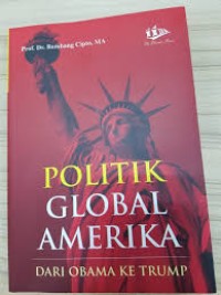 Image of Politik global Amerika dari Obama ke Trump