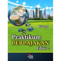 Image of Praktikum perpajakan Edisi 2