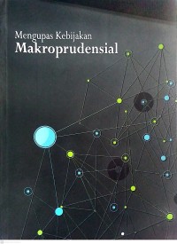 Image of Mengupas Kebijakan Makroprudensial