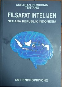 Image of Curahan Pemikiran tentang Filsafat Intelijen Negara Republik Indonesia