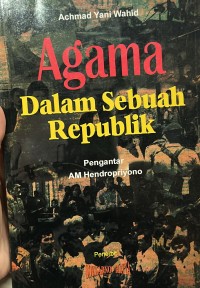 Image of Agama: Dalam Sebuah Republik
