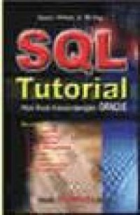 Image of SQL + Tutorial: Plus Studi Kasus Dengan Oracle dan Sybase