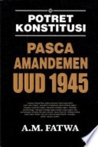 Image of Potret konstitusi pasca amandemen UUD 1945