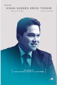 Image of (Bukan) Kisah Sukses Erick Thohir