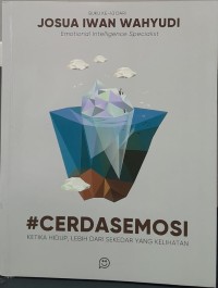 Image of #Cerdas Emosi : Ketika Hidup, Lebih dari Sekedar yang Kelihatan