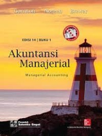 Image of Akuntansi manajerial : managerial accounting (Edisi 14 Buku 1)