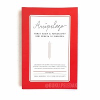 Image of Arsipelago_ Kerja Arsip & Pengarsipan Seni Budaya di Indonesia