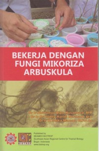 Image of Bekerja Dengan Fungi Mikoriza Arbuskula