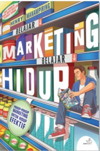 Image of Belajar Marketing Belajar Hidup