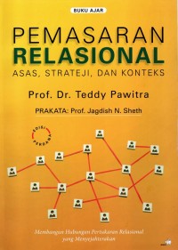 Image of Buku ajar pemasaran relasional: asas, strateji, dan konteks