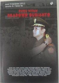 Image of Buku Hitam Prabowo Subianto : Sejarah Kelam Reformasi 1998