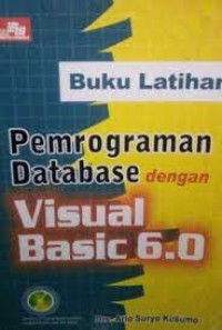 Image of Buku latihan pemrograman database dengan Visual Basic 6.0