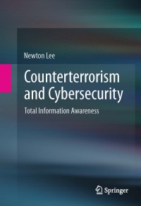 Image of Counterterrorism and cybersecurity: total information awareness