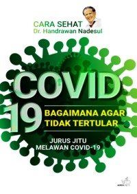 Image of Covid 19 : Bagaimana Agar Tidak Tertular