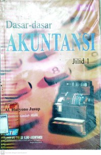 Image of Dasar-dasar Akuntansi : Jilid 1