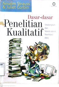 Image of Dasar-dasar penelitian kualitatif