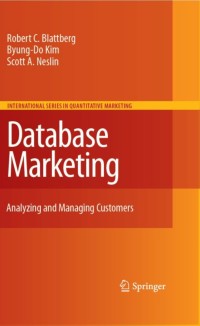 Image of Database Marketing : Analyzing and Managing Customers