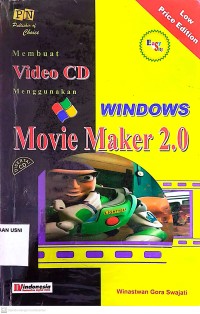 Image of Easy Step: Membuat Video CD Menggunakan Windows Movie Maker 2.0
