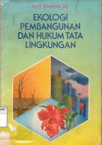 Image of Ekologi pembangunan dan hukum tata lingkungan