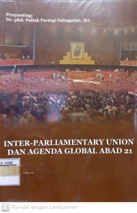 Image of Inter-Parlementary Union dan Agenda Global Abad 21