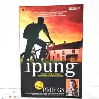 Image of Ipung : novel motivasi pembangkit kepercayaan diri