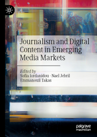 Image of Journalism and digital content in emerging media markets