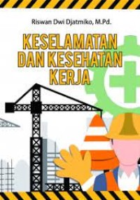 Keselamatan dan kesehatan kerja