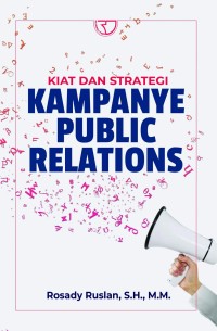 Image of Kiat dan strategi kampanye public relations