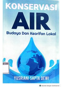 Image of Konservasi Air: Budaya dan Kearifan Lokal