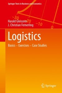 Image of Logistics : Basics – Exercises – Case Studies