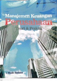 Image of Manajemen keuangan perusahaan teori & praktik
