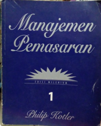 Image of Manajemen Pemasaran (Edisi 10 Jilid 1) Edisi Milenium