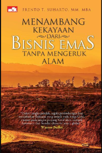 Image of Menambang kekayaan dari bisnis emas tanpa mengeruk alam